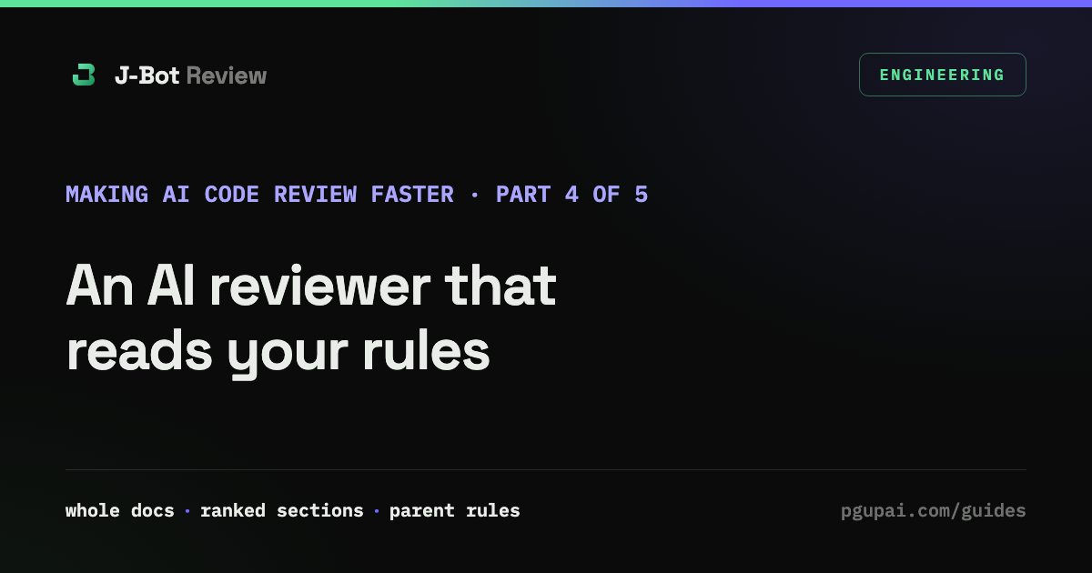 An AI code reviewer that finds the rules that matter to each change