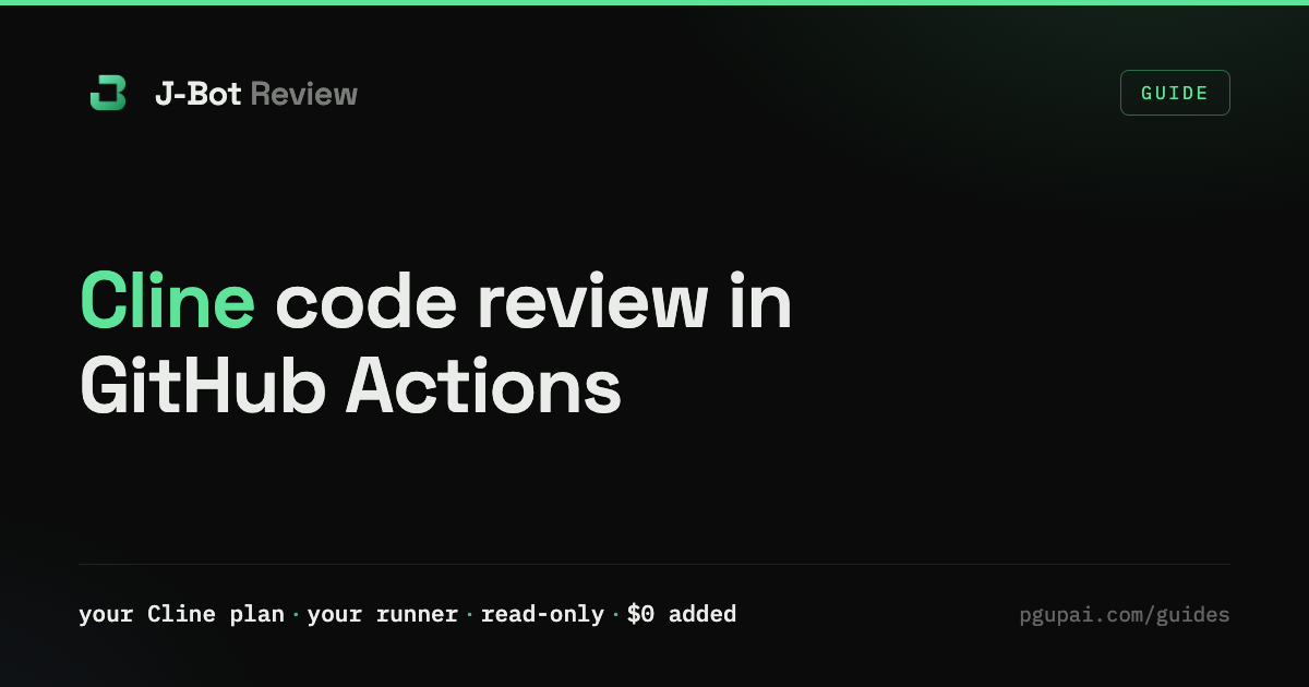 Cline code review in GitHub Actions