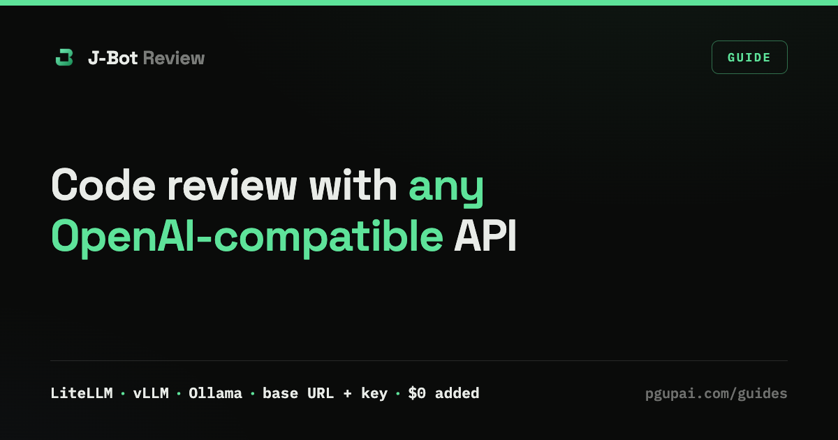 Use any OpenAI-compatible API for code review in GitHub Actions