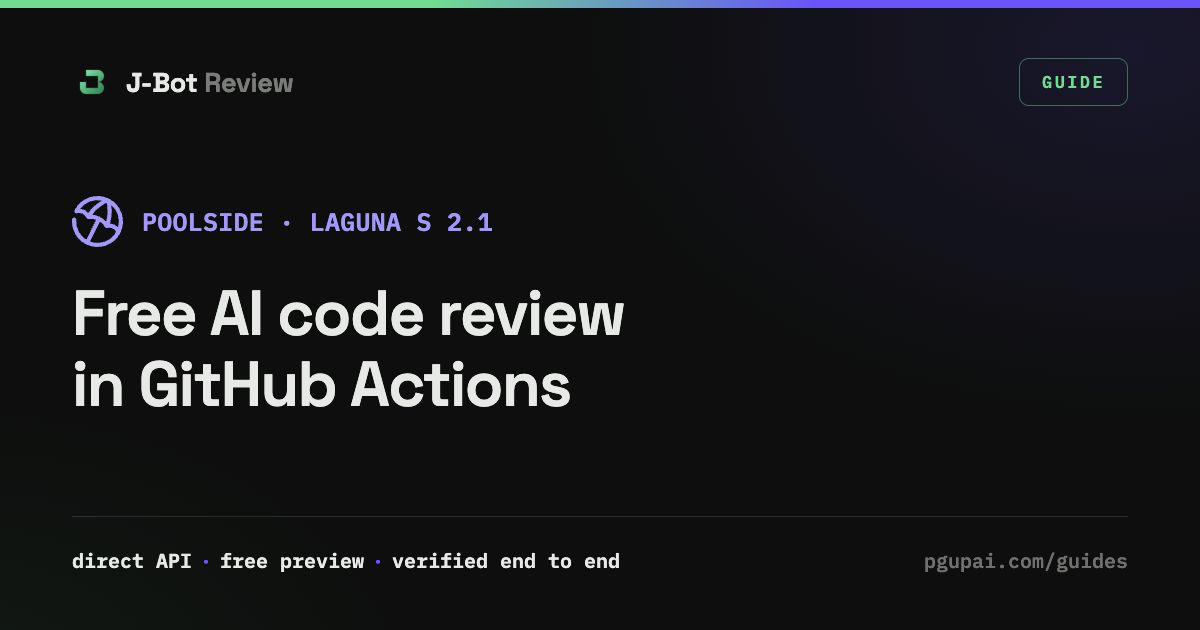 Poolside Laguna S 2.1 code review in GitHub Actions